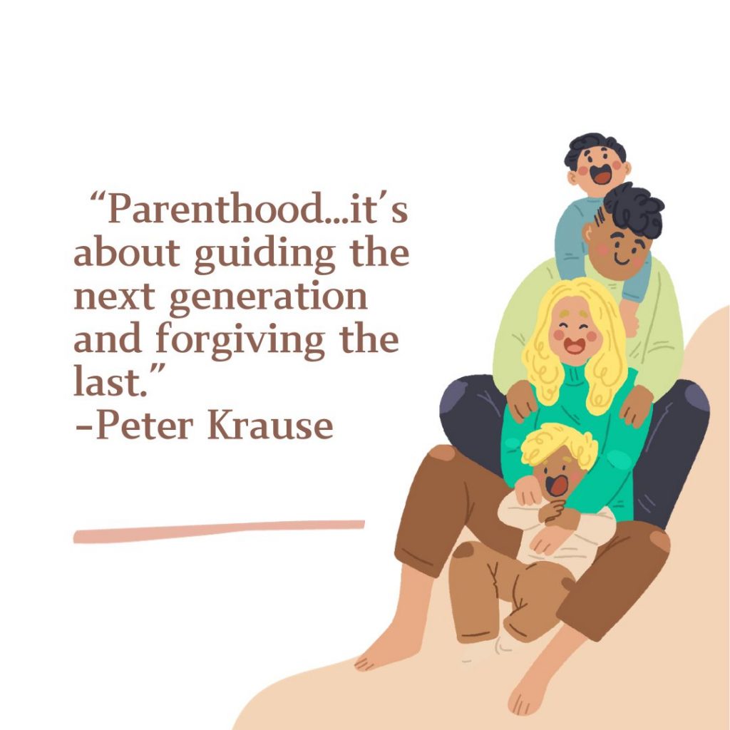 Parenthood...it's about guiding the next generation and forgiving the last. 