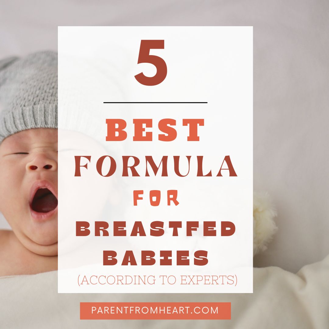 5 Best Formulas for Breastfed Babies 