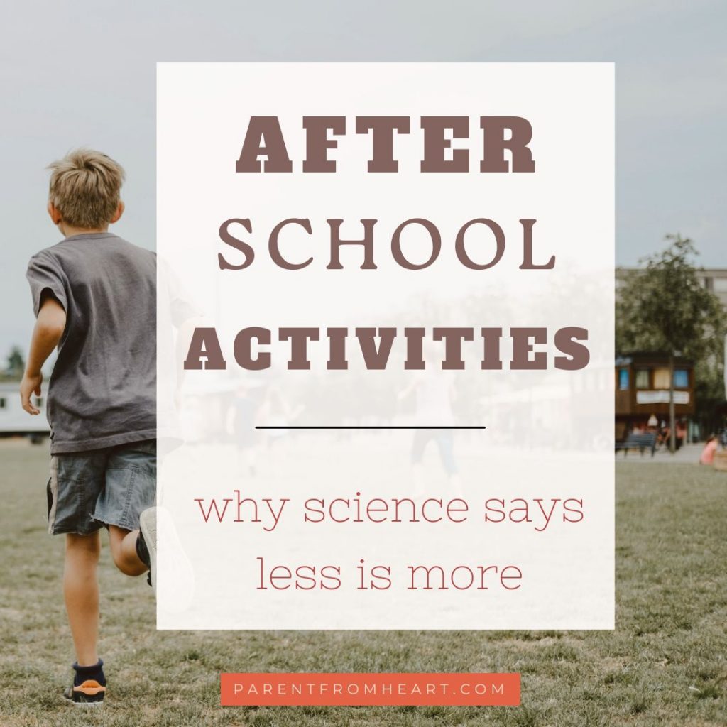 After School Activities - Less is more. 