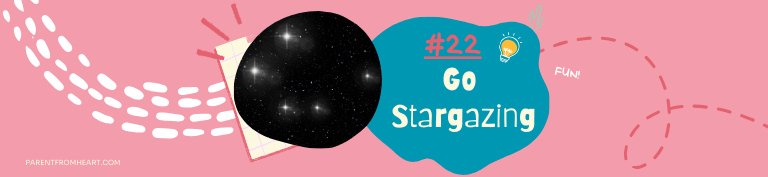 A banner of a sleepover idea: go stargazing.