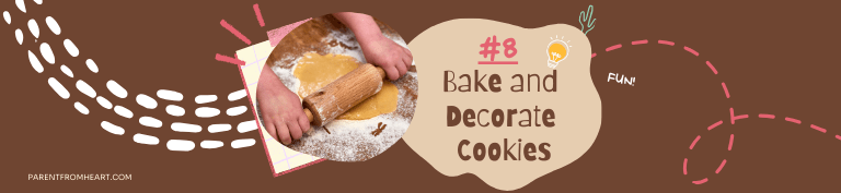 A banner of a sleepover idea: bake and decorate cookies.