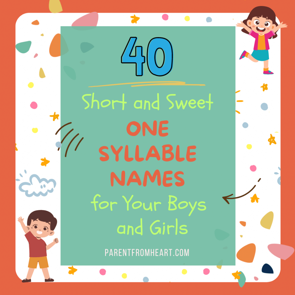 A Pinterest photo about 40 Short and Sweet: One Syllable Names for Your Boys and Girls.