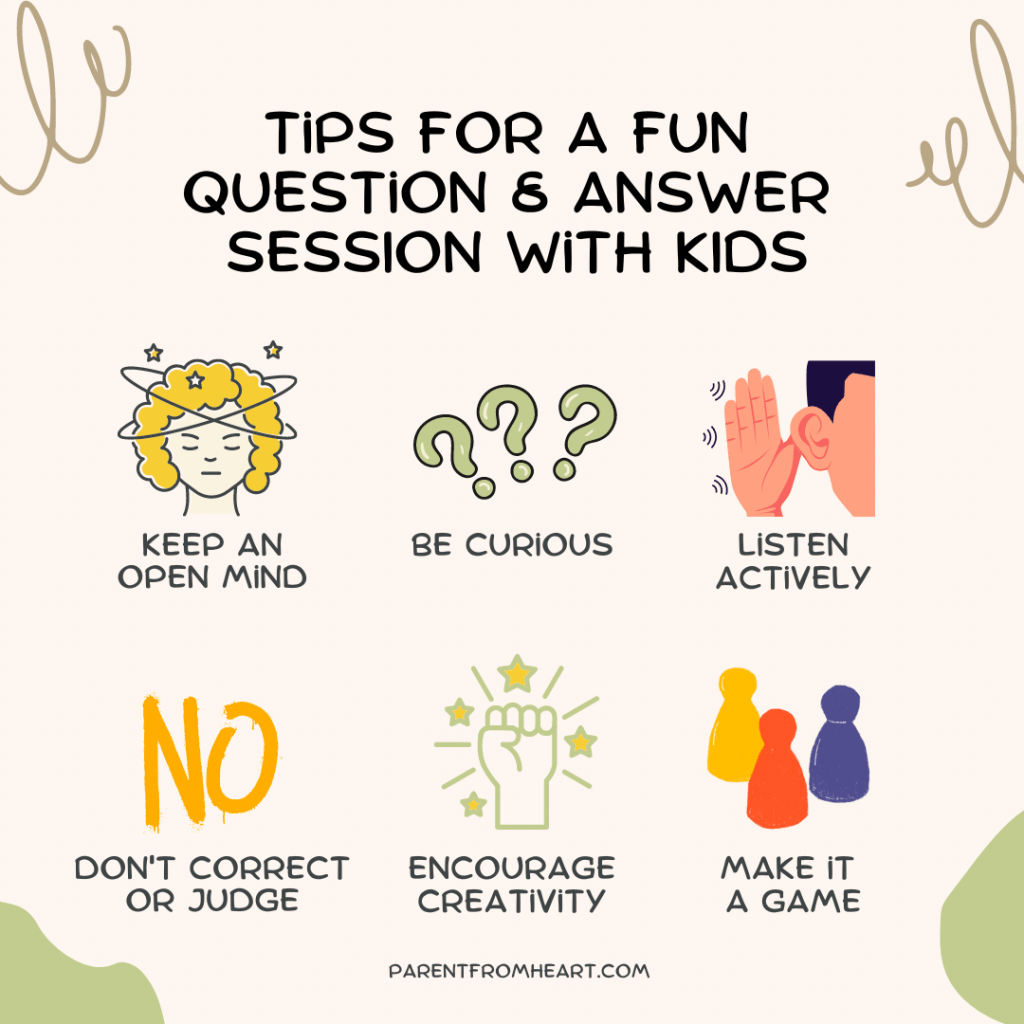 A simple infographics about Tips for A Fun Question & Answer Session With Kids.
