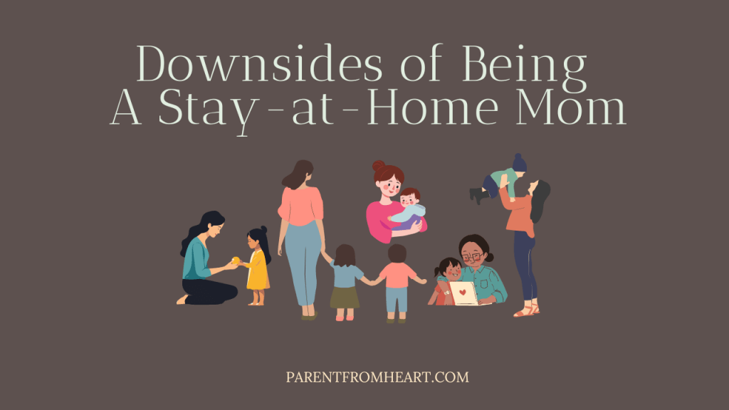 A banner with 5 women with their children and the text "Downsides of Being a Stay-at-Home Mom."