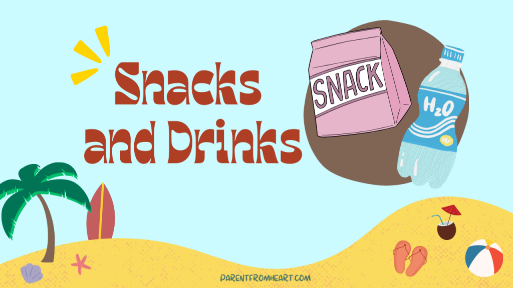 A colorful banner with a beach theme and the text "Snacks and Drinks."