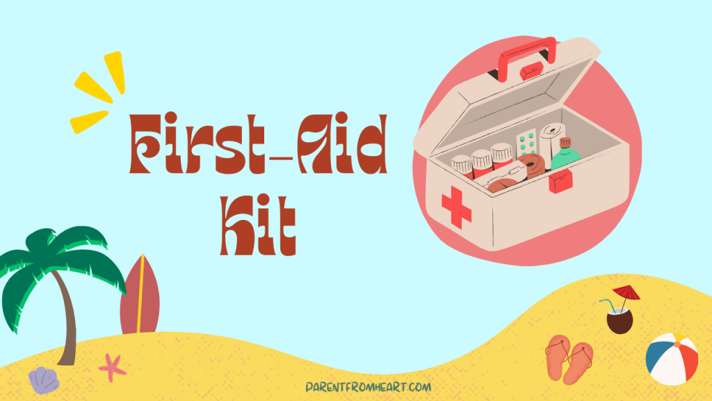 A colorful banner with a beach theme and the text "First-aid Kit."