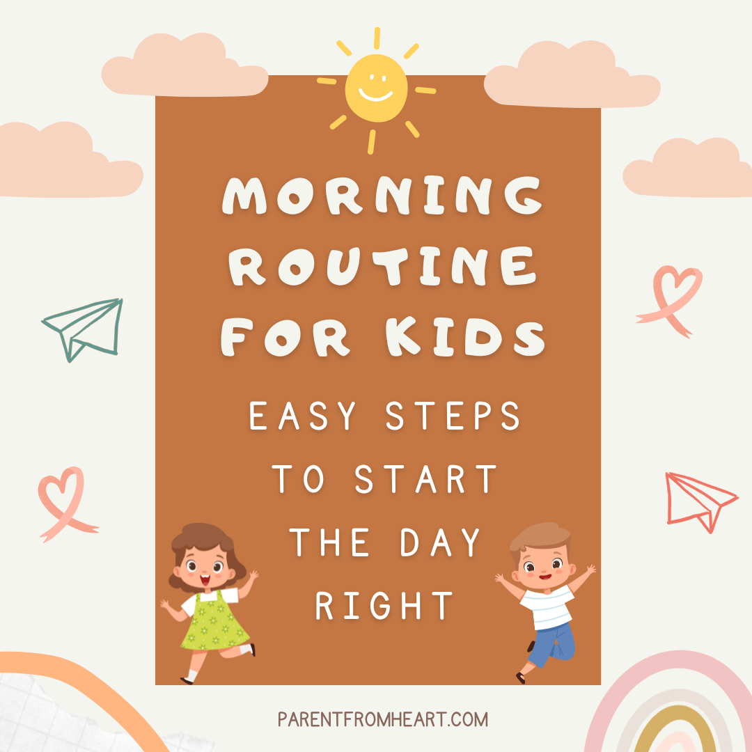 Morning Routine for Kids: Easy Steps to Start the Day Right - Parent ...